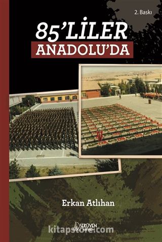 85'liler Anadolu'da