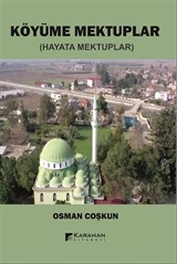 Köyüme Mektuplar (Hayata Mektuplar)