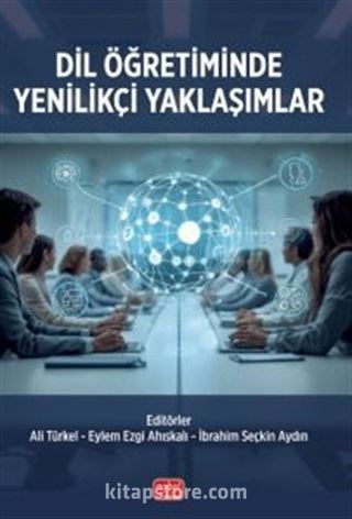 Dil Öğretiminde Yenilikçi Yaklaşımlar