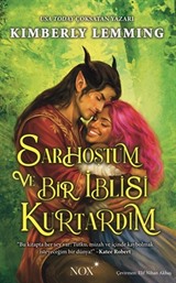 Sarhoştum ve Bir İblisi Kurtardım
