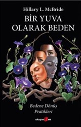 Bir Yuva Olarak Beden