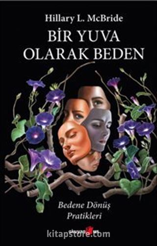 Bir Yuva Olarak Beden