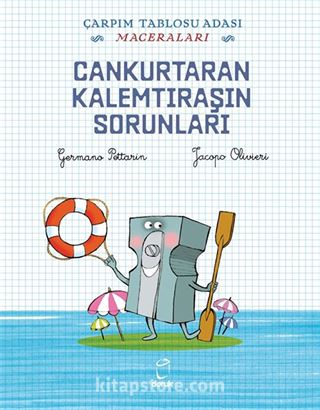 Cankurtaran Kalemtıraşın Sorunları / Çarpım Tablosu Adası Maceraları