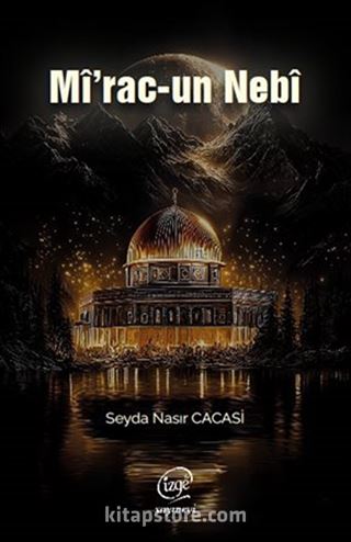Mî'rac-Un Nebî