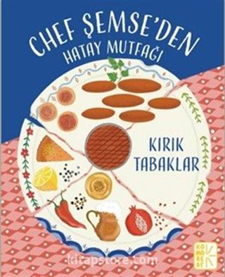 Chef Şemse'den Hatay Mutfağı