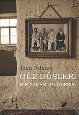 Güz Düşleri