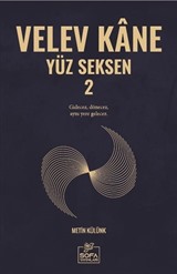 Velev Kane Yüz Seksen 2