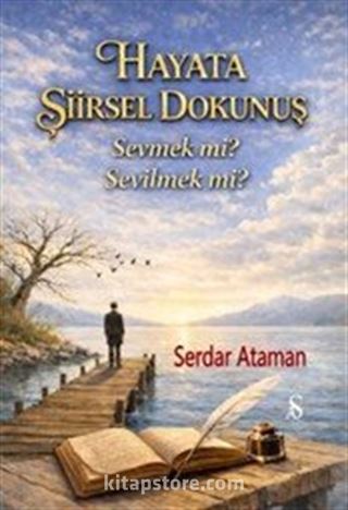 Hayata Şiirsel Dokunuş