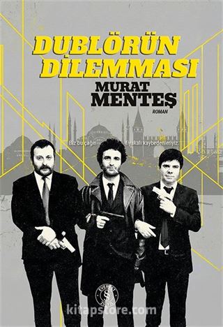 Dublörün Dilemması (Ciltli)