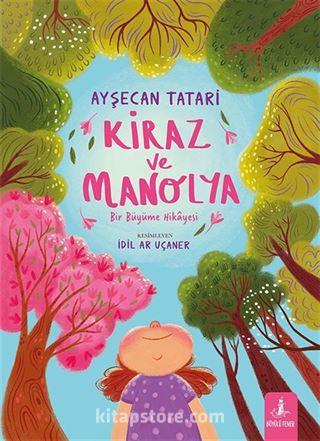 Kiraz ve Manolya (Karton Kapak)