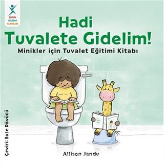 Hadi Tuvalete Gidelim!