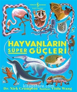 Hayvanların Süper Güçleri
