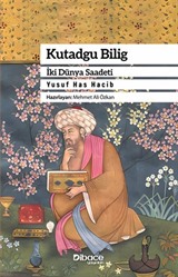 Kutadgu Bilig İki Dünya Saadeti