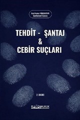 Tehdit, Şantaj ve Cebir Suçları