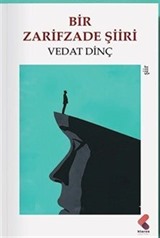Bir Zarifzade Şiiri