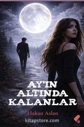 Ay'ın Altında Kalanlar