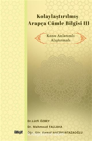 Kolaylaştırılmış Arapça Cümle Bilgisi III