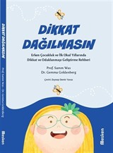 Dikkat Dağılmasın