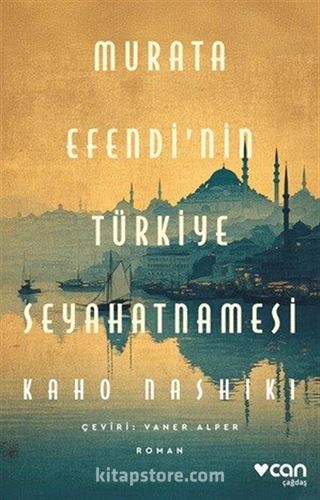 Murata Efendi'nin Türkiye Seyahatnamesi