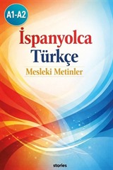 A1-A2 İspanyolca Türkçe Mesleki Metinler