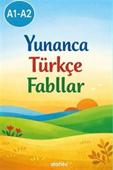 A1-A2 Yunanca Türkçe Fabllar