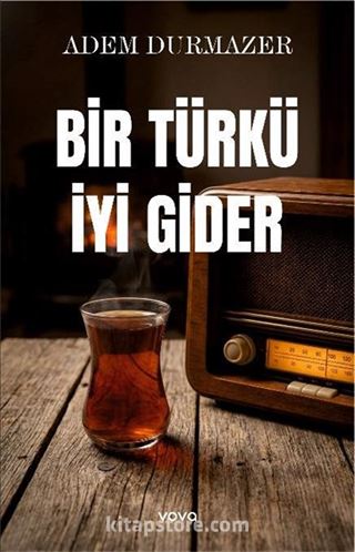 Bir Türkü İyi Gider