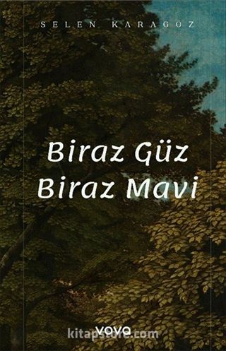 Biraz Güz Biraz Mavi