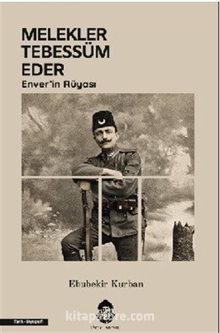 Melekler Tebessüm Eder Enver'in Rüyası