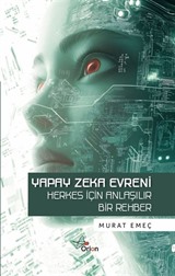 Yapay Zeka Evreni : Herkes İçin Yapay Zeka
