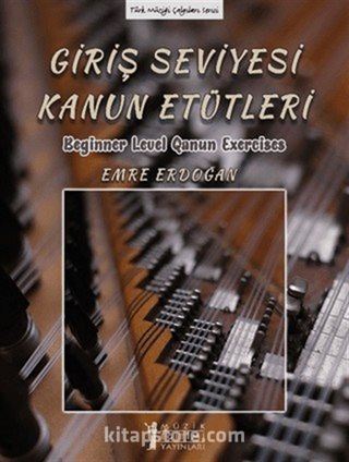 Giriş Seviyesi Kanun Etütleri