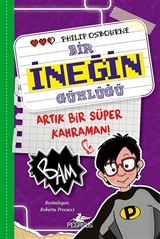 Bir İneğin Günlüğü: Artık Bir Süper Kahraman! (Bir İneğin Günlüğü 3. Kitap)