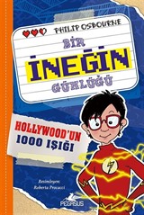 Bir İneğin Günlüğü: Hollywood'un 1000 Işığı (Bir İneğin Günlüğü 2. Kitap)