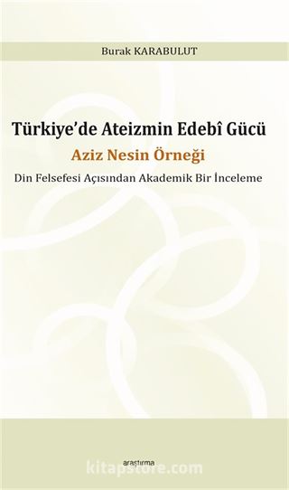 Türkiye'de Ateizmin Edebî Gücü