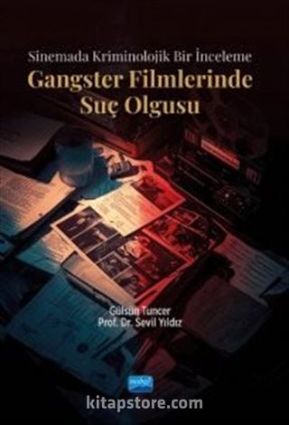 Sinemada Kriminolojik Bir İnceleme