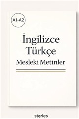 A1-A2 İngilizce Türkçe Mesleki Metinler