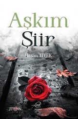 Aşkım Şiir