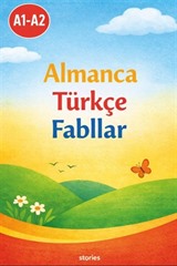 A1-A2 Almanca Türkçe Fabllar