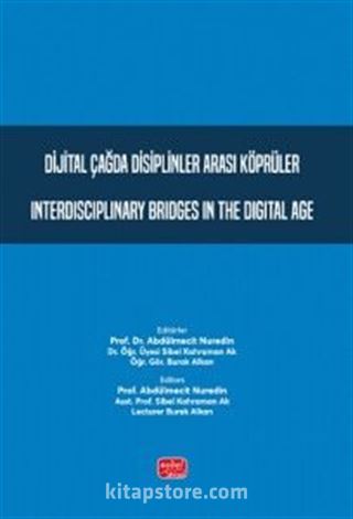 Dijital Çağda Disiplinler Arası Köprüler