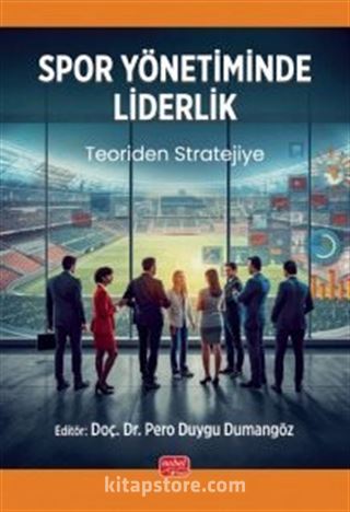 Spor Yönetiminde Liderlik