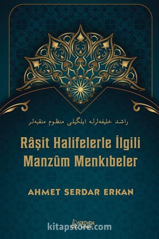 Raşit Halifelerle İlgili Manzûm Menkıbeler