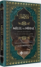 Milel ve Nihal Dinler Mezhepler ve Felsefi Görüşler Tarihi