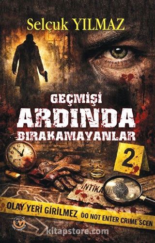 Geçmişi Ardında Bırakamayanlar