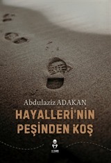 Hayallerinin Peşinden Koş