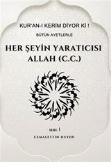 Her Şeyin Yaratıcısı Allah