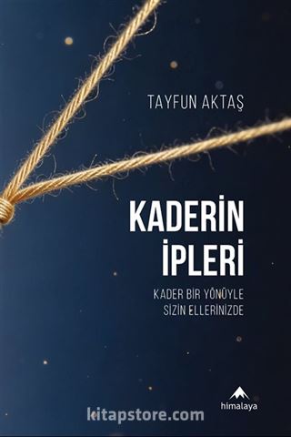 Kaderin İpleri