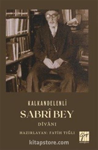 Kalkandelenli Sabrî Bey Dîvanı