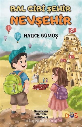 Bal Gibi Şehir Nevşehir