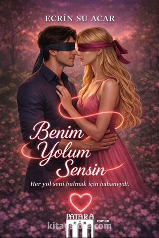 Benim Yolum Sensin