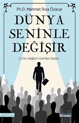 Dünya Seninle Değişir