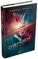 Denek: Zamanın Gömdükleri (Ciltli)